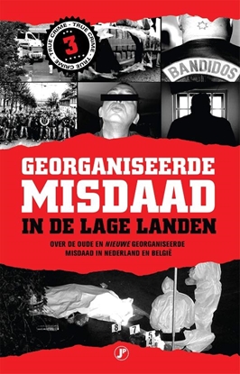 Afbeeldingen van Georganiseerde misdaad in de Lage Landen-deel 3
