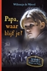 Afbeelding van Papa, waar blijf je?