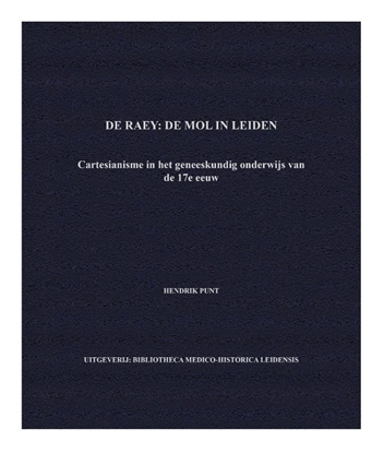 Afbeeldingen van De Raey: De mol in Leiden