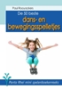 Afbeelding van De Panta Rhei mini spelenboekenreeks De 50 beste dans- en bewegingsspelletjes