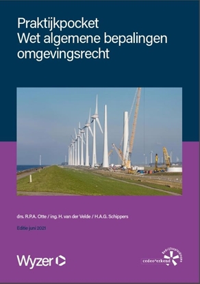 Afbeeldingen van Praktijkpocket Wet algemene bepalingen omgevingsrecht