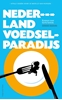 Afbeelding van Nederland voedselparadijs