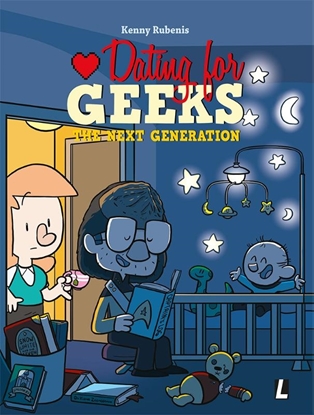 Afbeeldingen van Dating for Geeks The next generation