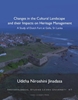Afbeelding van Archaeological studies Leiden University (ASLU) Changes in the Cultural Landscape and their Impacts on Heritage Management