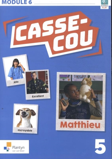 Afbeelding van Casse-cou Casse-cou 5 Module 6 Leerwerkboek