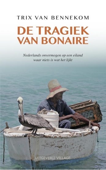 Afbeelding van De tragiek van Bonaire