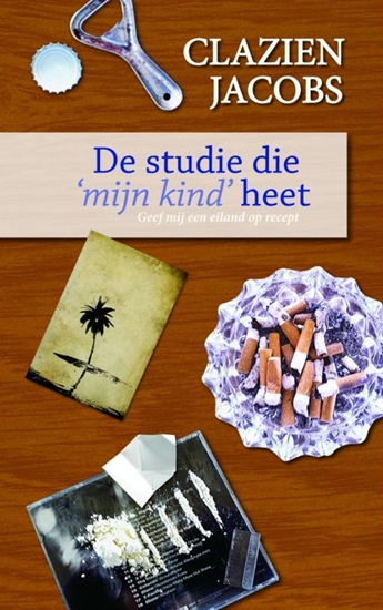 Afbeelding van De studie die mijn kind heet