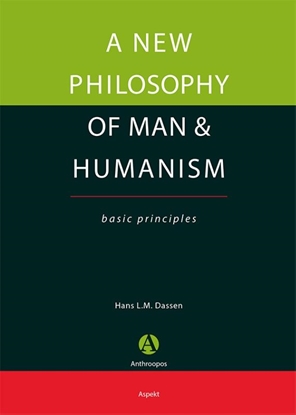 Afbeeldingen van A new philosophy of man & humanism