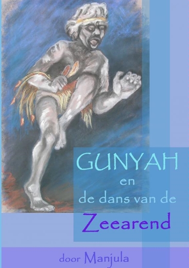 Afbeelding van Gunyah en de dans van de zeearend