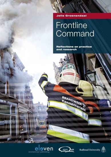 Afbeelding van Crisisbeheersing en veiligheidszorg Frontline command