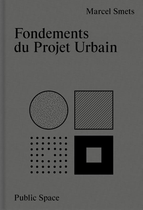 Afbeeldingen van Fondements du projet urbain