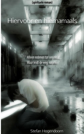 Afbeelding van Hiervoor en hiernamaals