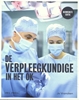Afbeelding van De verpleegkundige in het OK