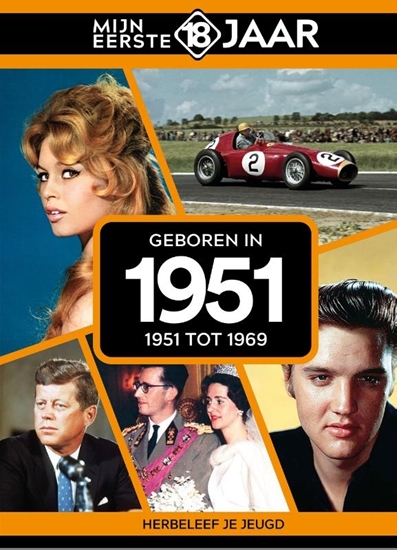Afbeelding van Mijn eerste 18 jaar Geboren in 1951