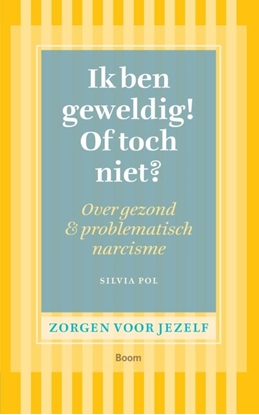 Afbeeldingen van Zorgen voor jezelf Ik ben geweldig! of toch niet?