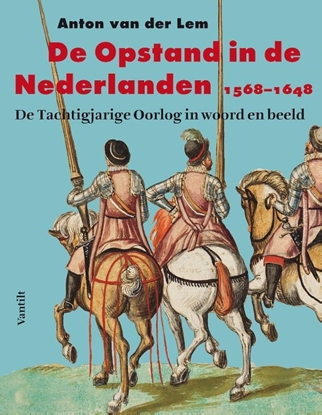 Afbeeldingen van De opstand in de Nederlanden