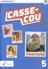 Afbeelding van Casse-cou 5 Module 7 Leerwerkboek