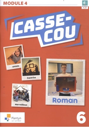 Afbeeldingen van Casse-cou 6 Module 4 Leerwerkboek