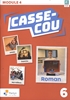 Afbeelding van Casse-cou 6 Module 4 Leerwerkboek