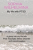Afbeelding van My life with PTSD