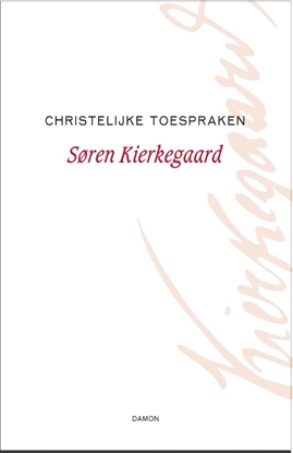Afbeeldingen van Kierkegaard Werken Christelijke toespraken