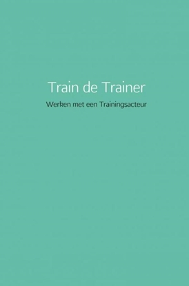 Afbeeldingen van Train de Trainer