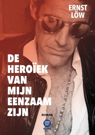 Afbeelding van De Heroïek van mijn Eenzaam zijn