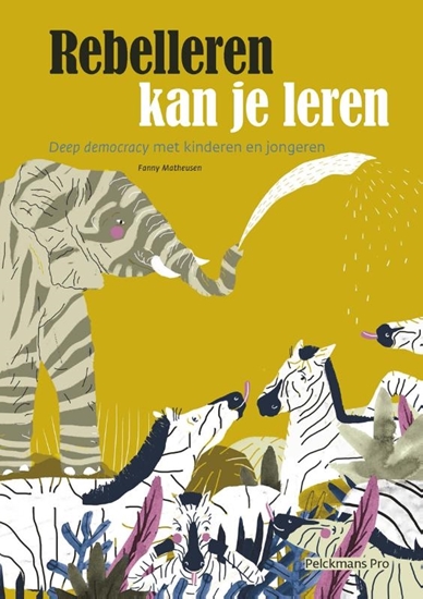 Afbeelding van Rebelleren kan je leren