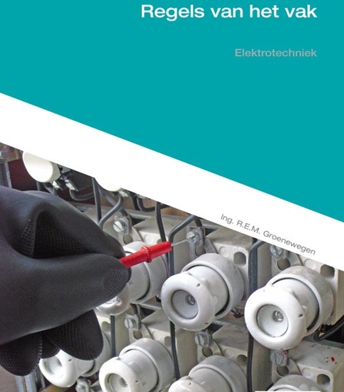 Afbeelding van Elektrotechniek Regels van het vak