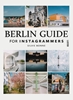 Afbeelding van Berlin Guide For Instagrammers