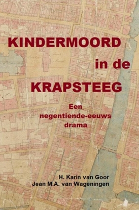 Afbeeldingen van Kindermoord in de Krapsteeg
