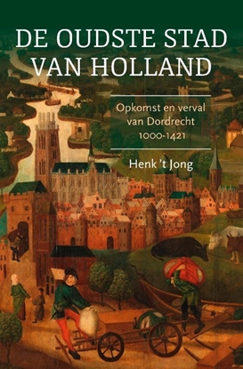Afbeeldingen van De oudste stad van Holland