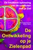 Afbeelding van De ontwikkeling op je zielenpad