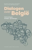 Afbeelding van Dialogen over België