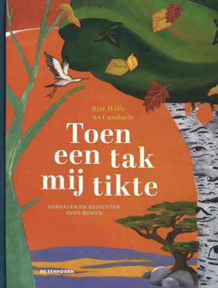 Afbeeldingen van Toen een tak mij tikte