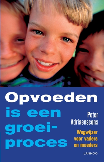 Afbeelding van Opvoeden is een groeiproces