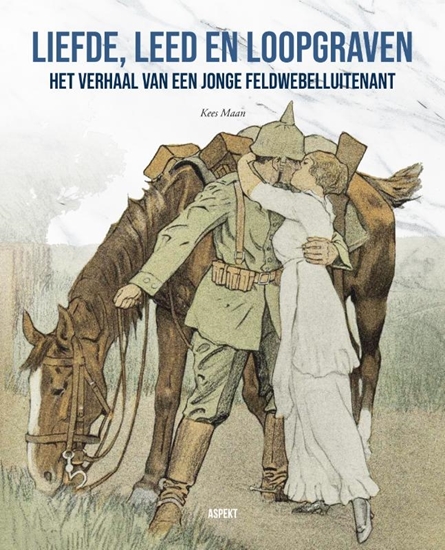 Afbeelding van Liefde, leed en loopgraven