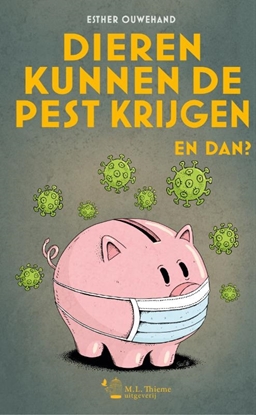 Afbeeldingen van Dieren kunnen de pest krijgen. En dan?