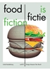Afbeelding van Food is Fictie / Food is Fiction