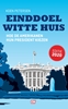Afbeelding van Einddoel Witte Huis