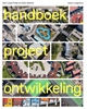 Afbeelding van Handboek Projectontwikkeling