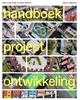 Afbeelding van Handboek Projectontwikkeling