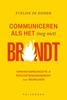 Afbeelding van Communiceren als het (nog niet) brandt