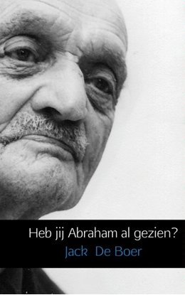 Afbeeldingen van Heb jij Abraham al gezien?