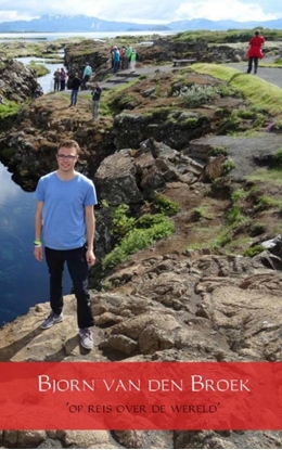 Afbeeldingen van Bjorn van den Broek 'op reis over de wereld'