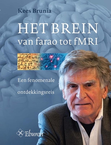 Afbeelding van Het Brein van farao tot fMRI