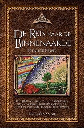 Afbeeldingen van De boeken van Radu Cinamar luxe editie De Reis naar de Binnenaarde