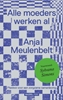 Afbeelding van Alle moeders werken al