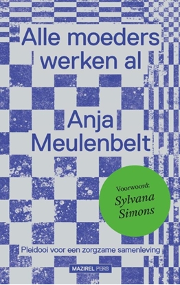 Afbeeldingen van Alle moeders werken al