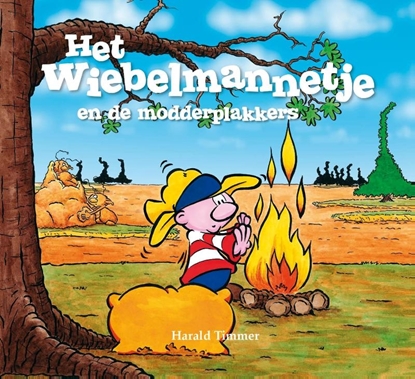 Afbeeldingen van Het wiebelmannetje Het wiebelmannetje en de modderplakkers